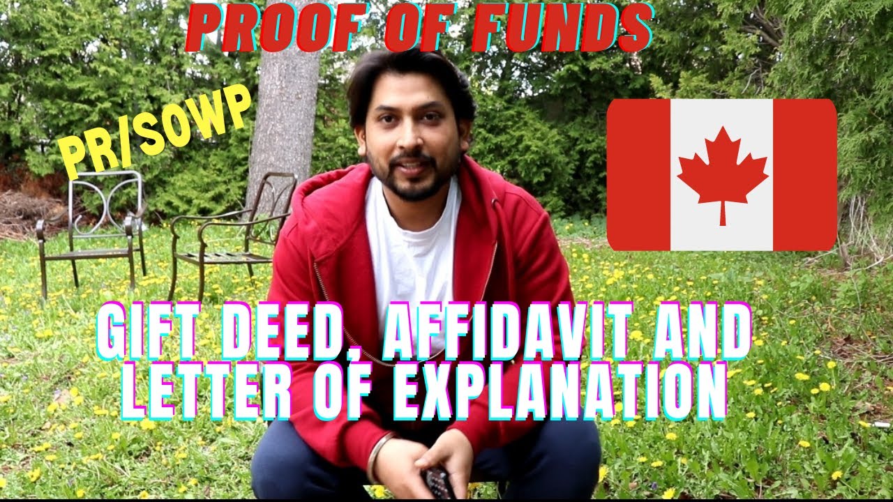 Proof of Funds | Money Required | Documents | Format of Gift Deed | Canada PR and SOWP
