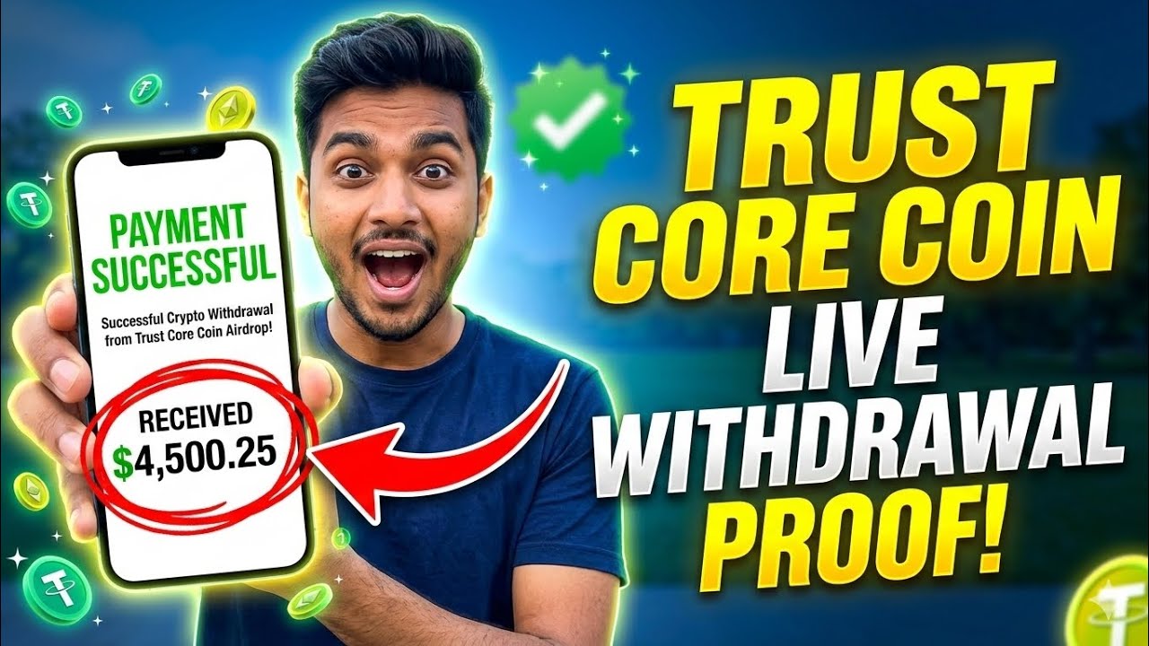 |TRUST CORE COIN WITHDRAWAL AND DEPOSIT NOW 🔥🔥#TRUST CORE #BITCOIN #ETHEREUM