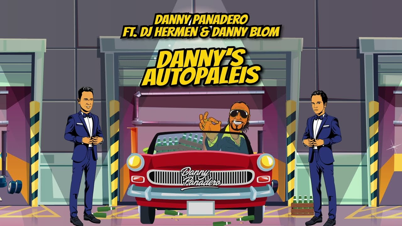 Danny Panadero FT. DJ Hermen & Danny Blom - Danny's Autopaleis