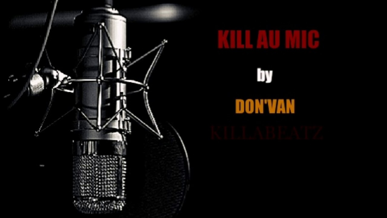 DON'VAN - Kill Au Mic
