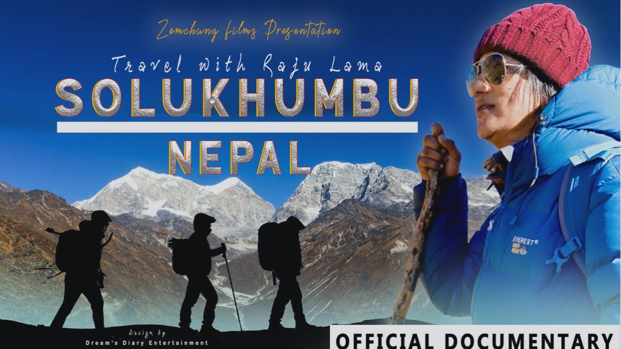 SOLU PIKEY DUDH KUNDA TREK | RAJU LAMA