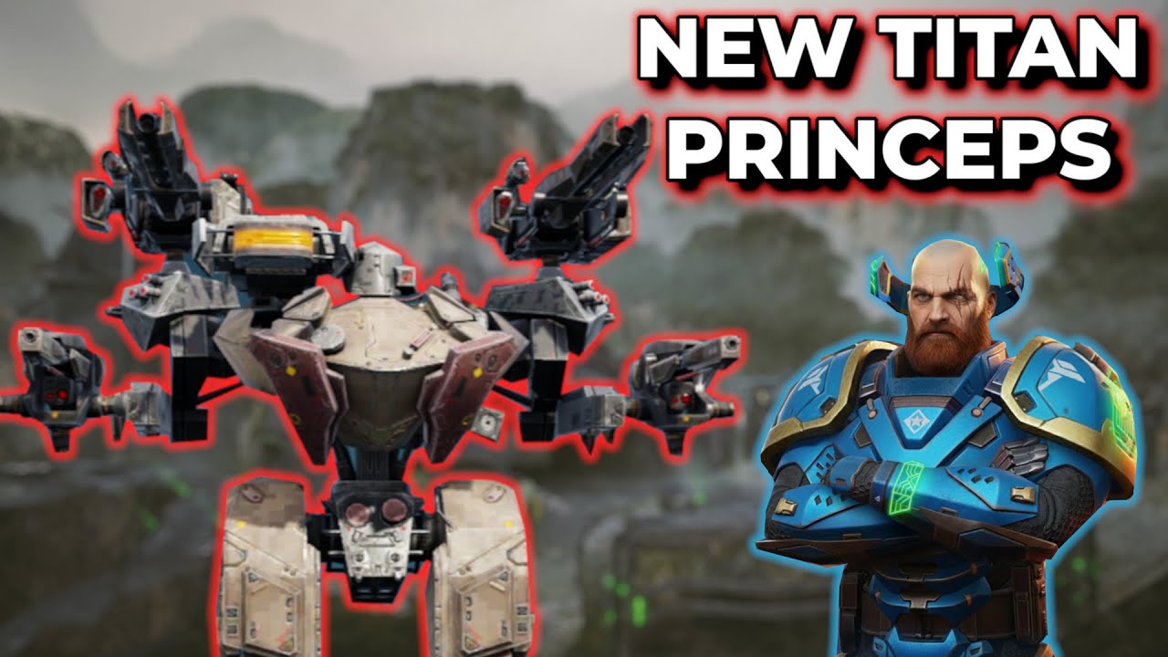 WR - New Titan Princeps Is Gonna Be Crazy In The Live Server | War Robots