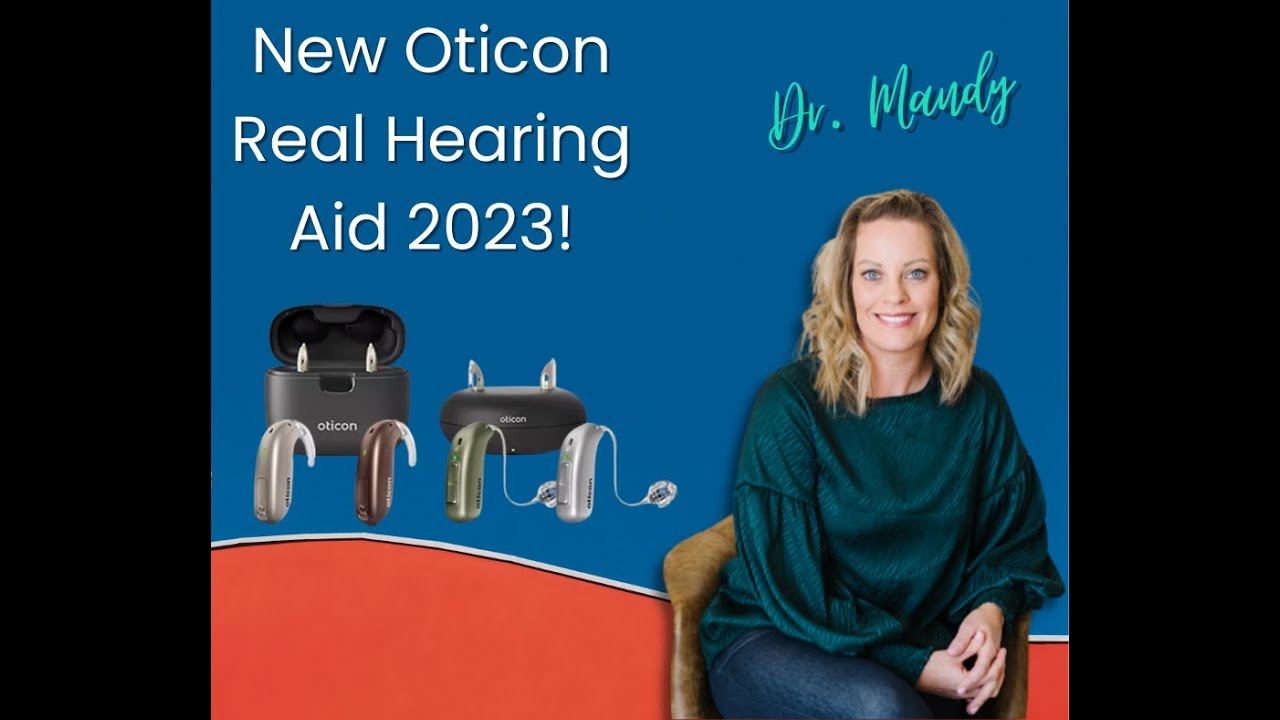 New Oticon Real Hearing Aid 2023!
