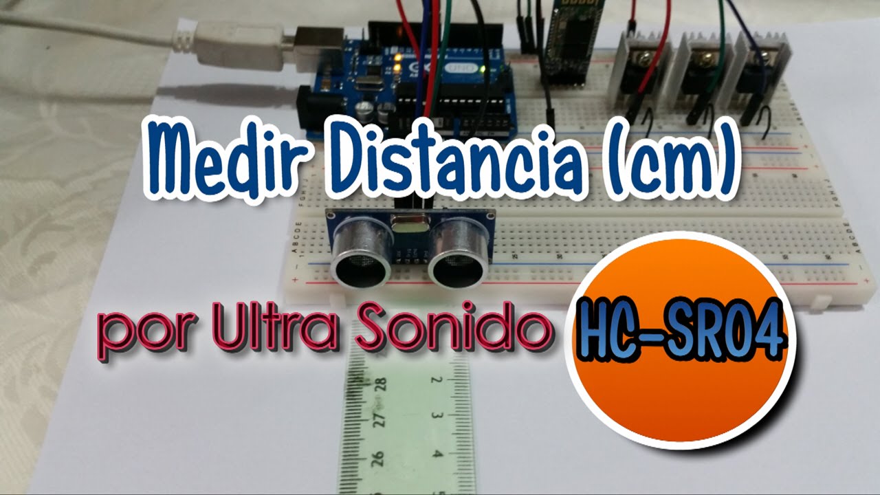Medir Distancia por Ultra Sonido - Sensor HC-SR04