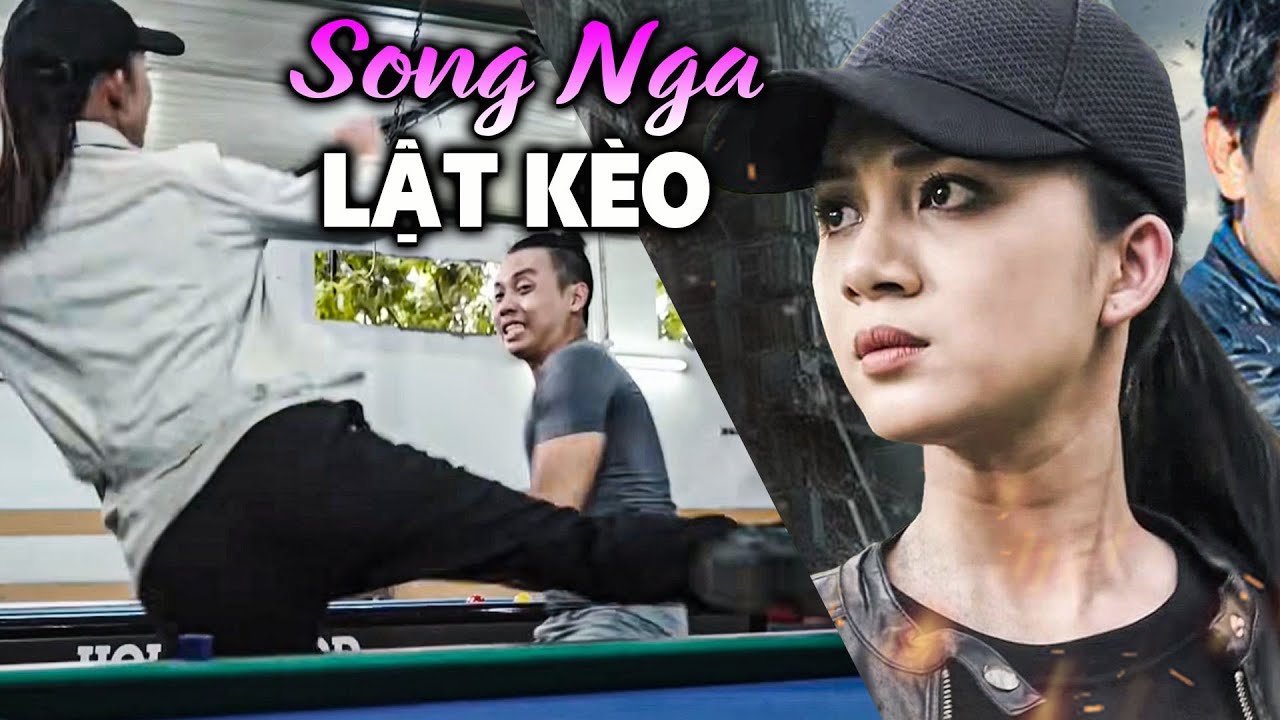 SONG NGA LẬT KÈO | Phim Việt Nam 2025 | Phim Việt Nam Mới Nhất 2025 | Phim Việt Nam Mới