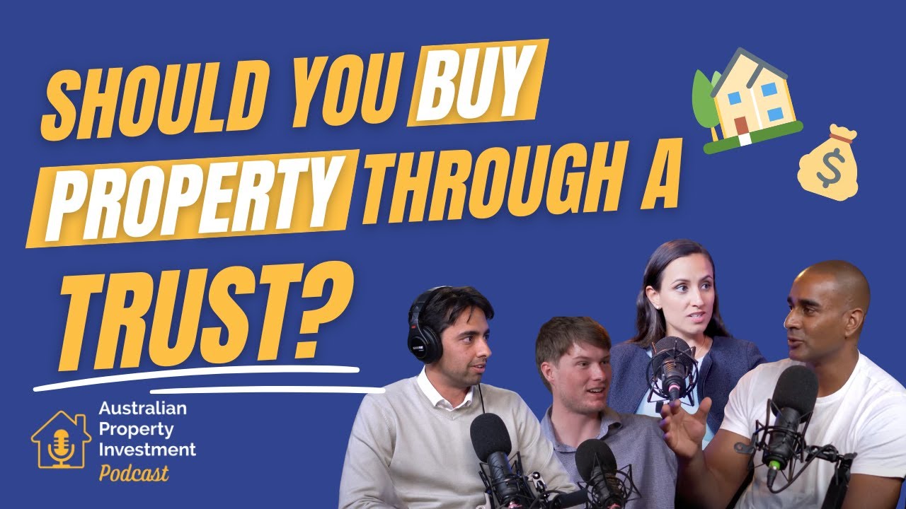 Buying Investment Properties Through a Trust: We answer your questions | Mortgage Broker Q&A