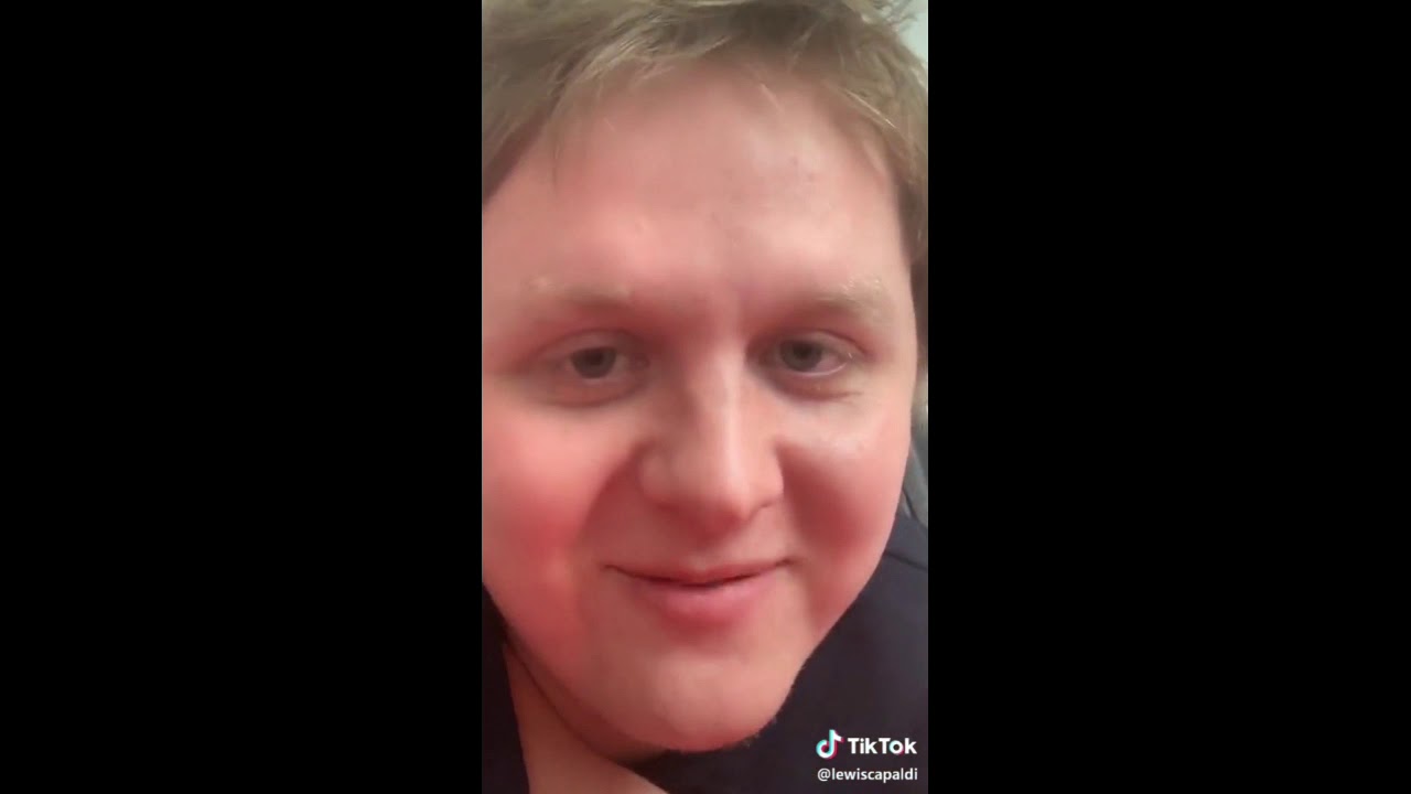 Lewis Capaldi Tik Tok Compilation