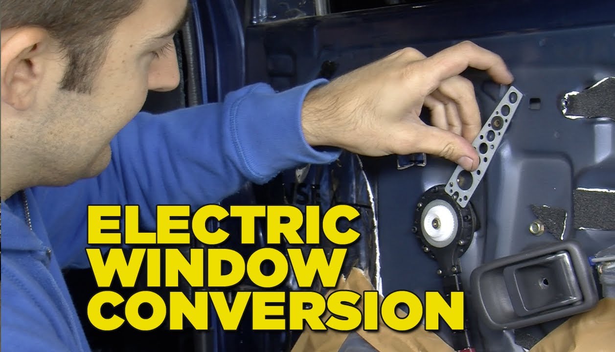 Electric Window Conversion