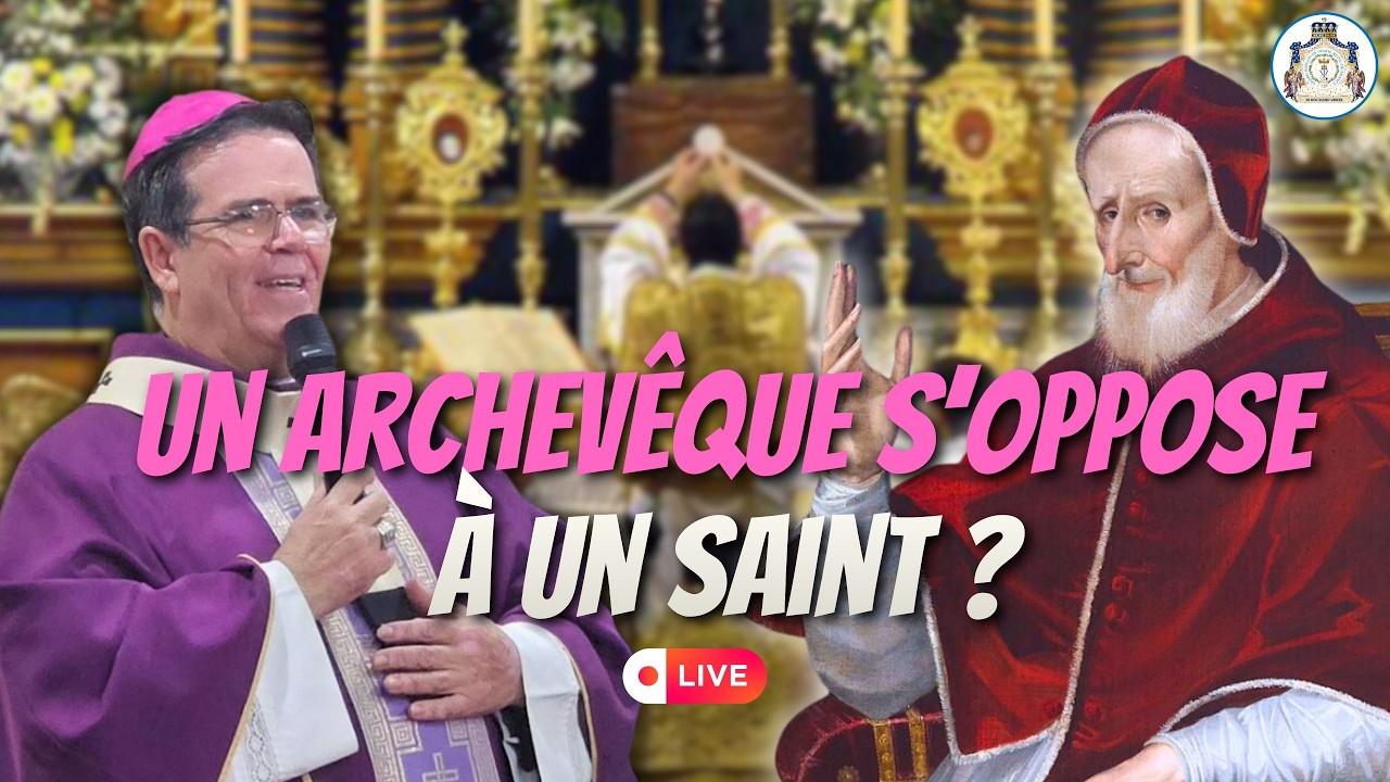 Un archévêque s'oppose à un Saint ?