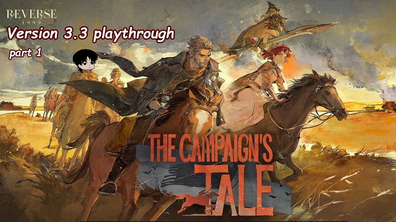 HORSE RIDING TO THE EAST - Reverse1999 Version 3.3 Story Playthrough (1)