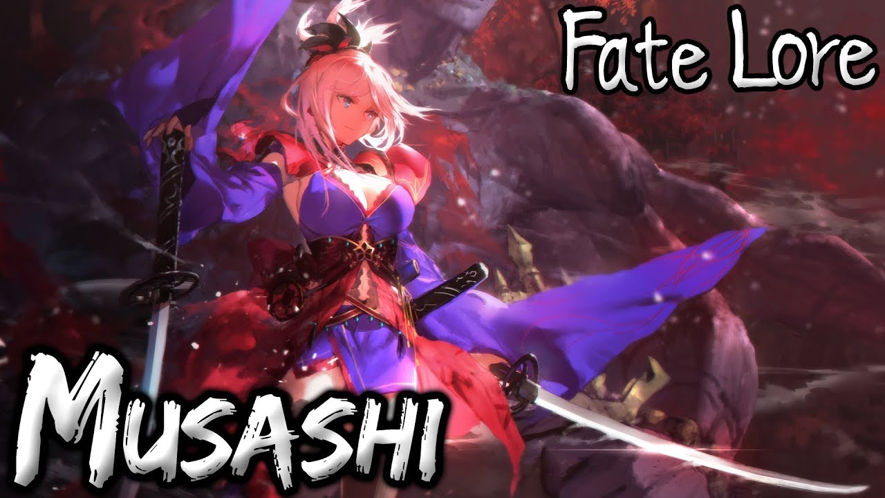 Fate Lore - The Tale of Musashi