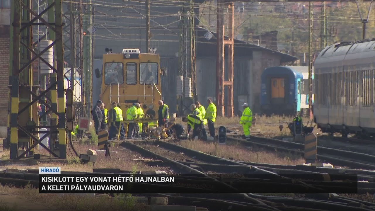 Kisiklott egy vonat hétfő hajnalban a keleti pályaudvarnál