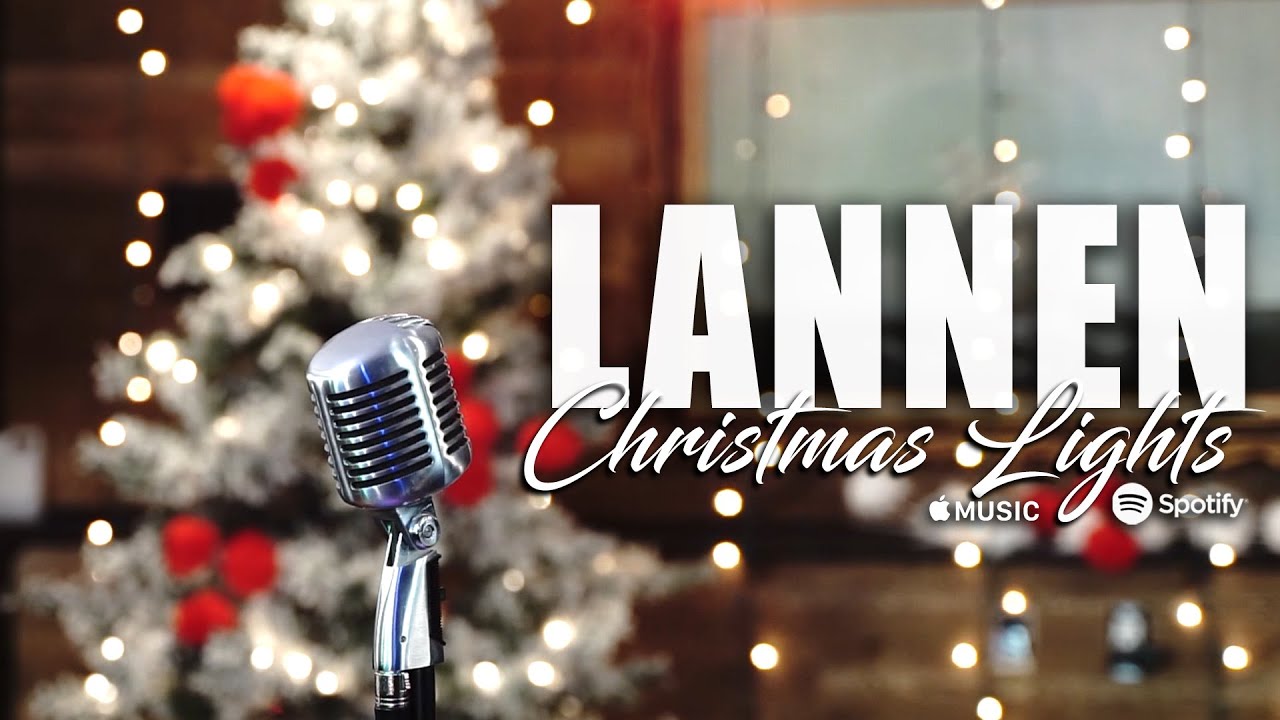 Lannen | Christmas Lights (Coldplay Cover)