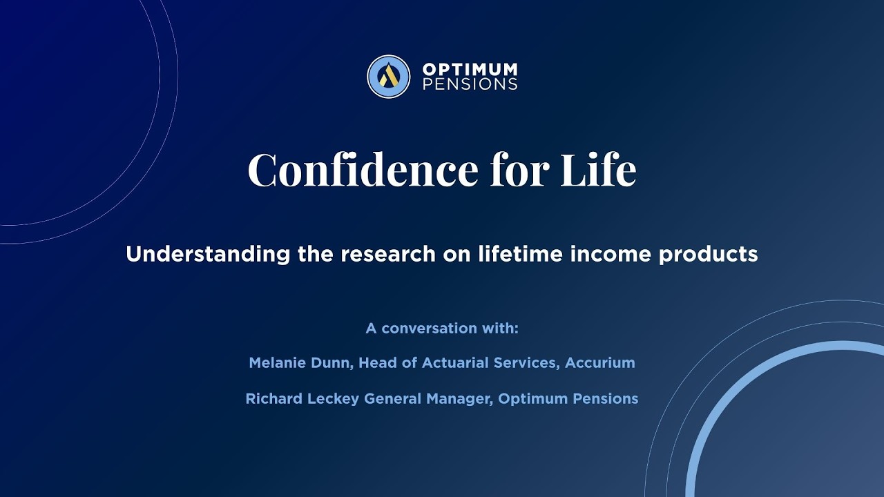 Confidence for Life: A retirement advice framework