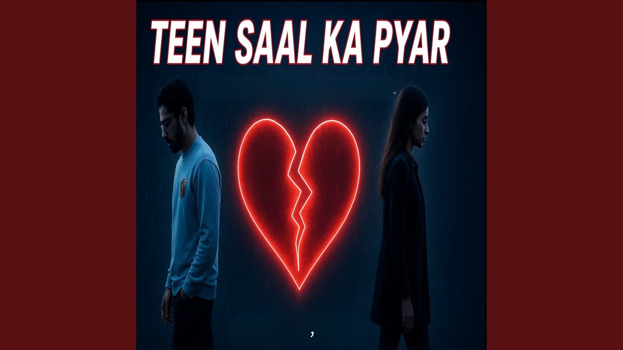 TEEN SAAL KA PYAR
