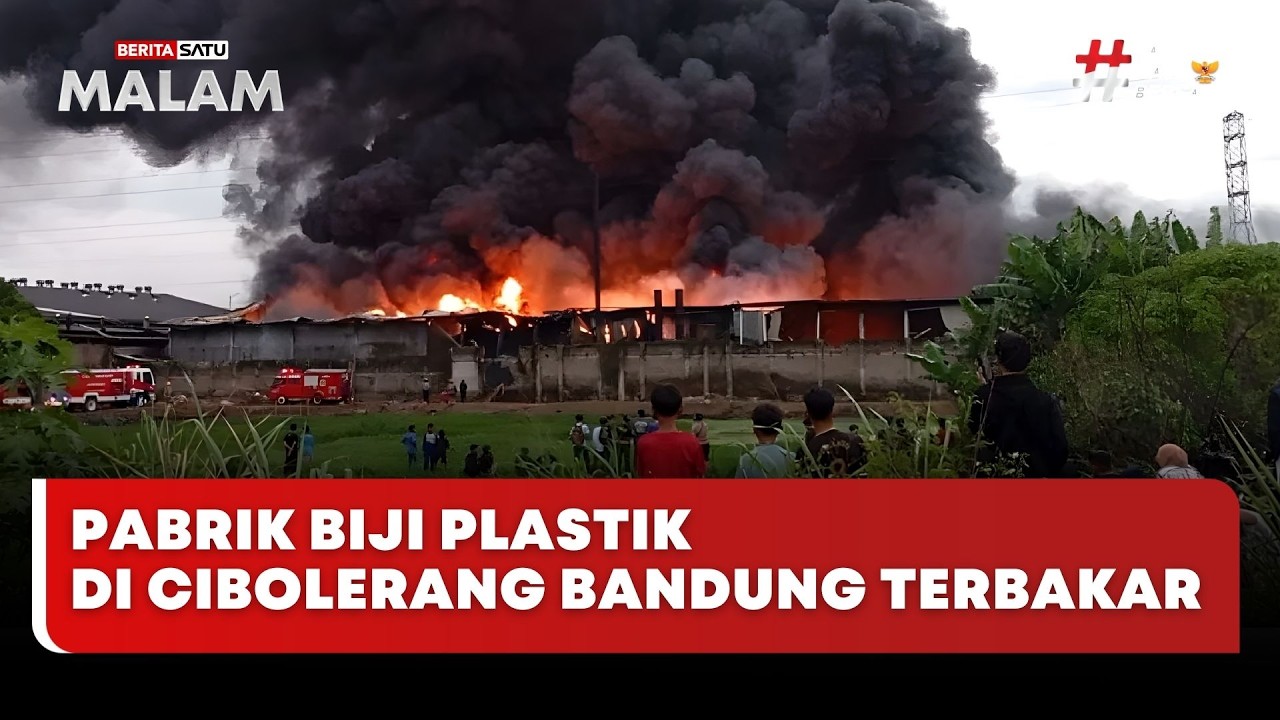 🔴 LIVE | Pabrik Biji Plastik di Cibolerang Bandung Terbakar - Beritasatu Malam