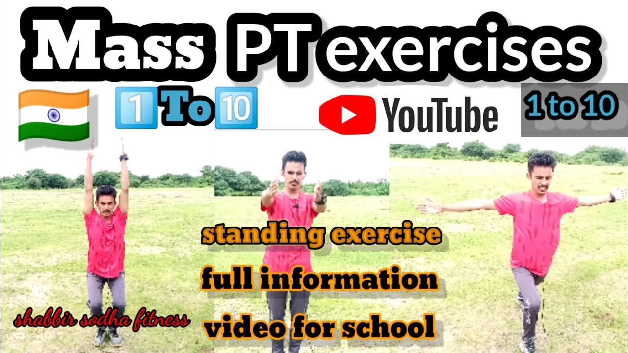 Mass pt standing exercise ||mass pt exercise in school 1 to 10  table