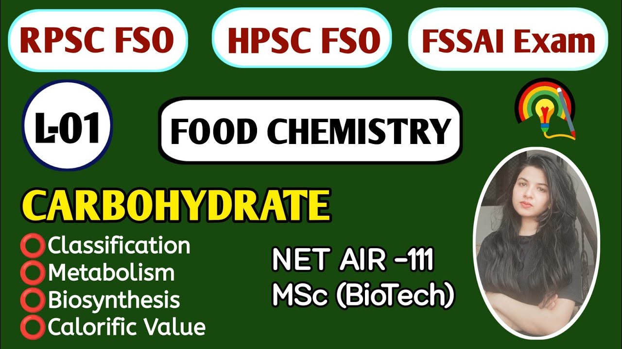 RAJASTHAN & HARYANA FSO [L-01] | Carbohydrate | RPSC & HPSC FSO Classes| Food Chemistry
