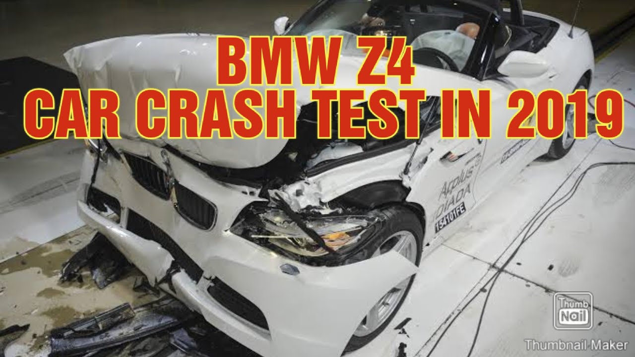 BMW z4 car crash test in 2019.