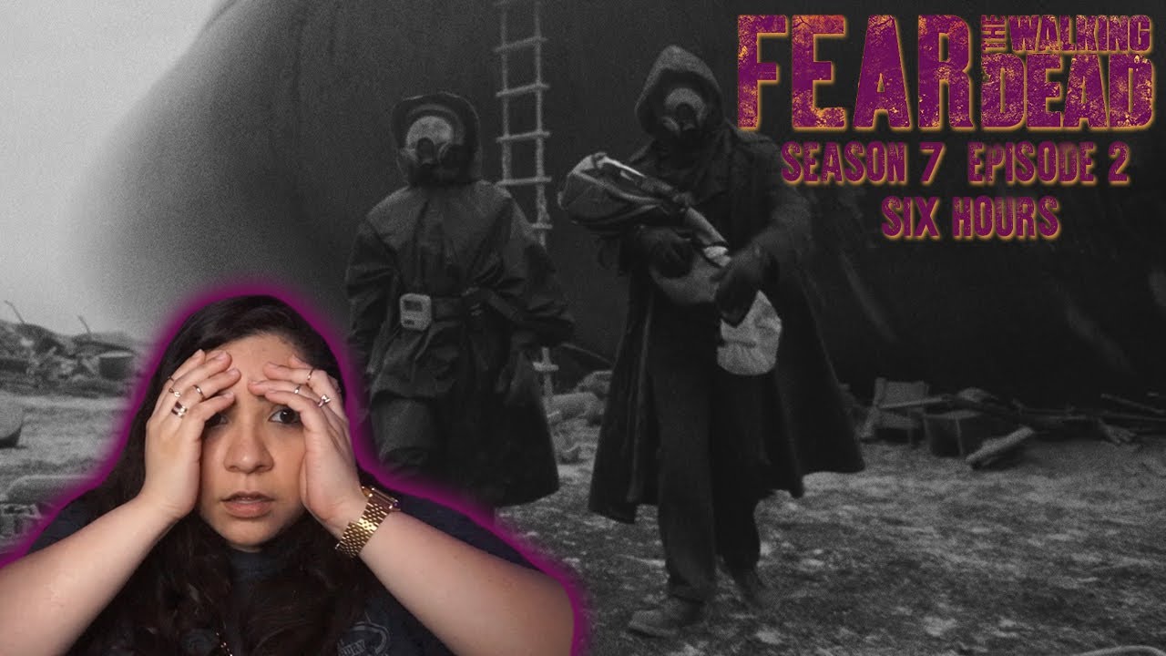 Fear The Walking Dead Season 7 Episode 2 