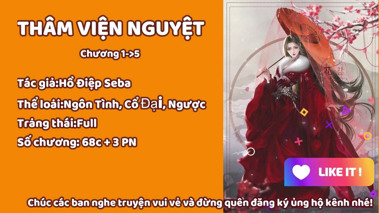 ❀ THÂM VIỆN NGUYỆT ❀| Phần 1_Truyện cổ đại-Cưới trước yêu sau cực hay, SỦNG, HÀI, HE