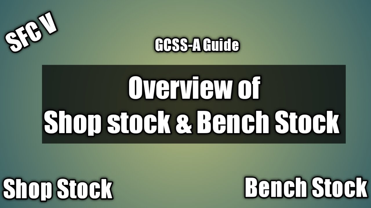 Shop stock and Bench Stock overview