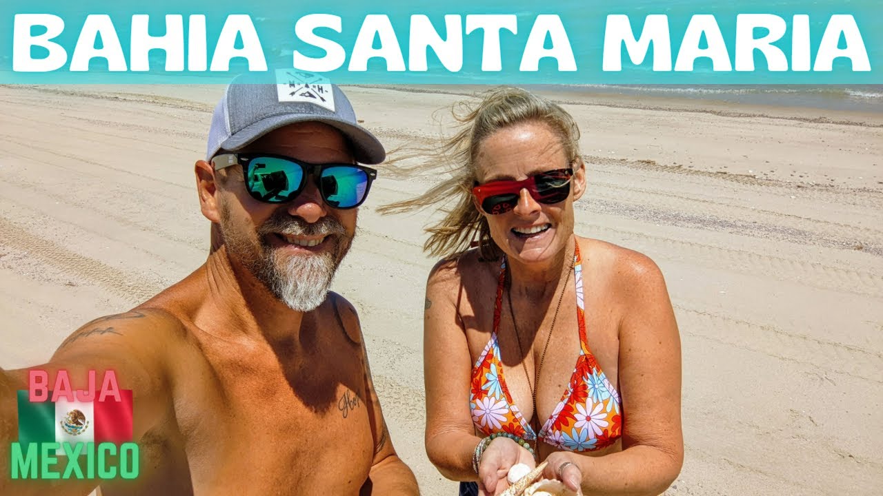 Bahia Santa Maria 🇲🇽 Our new favorite beach in Baja Mexico - Episode 10