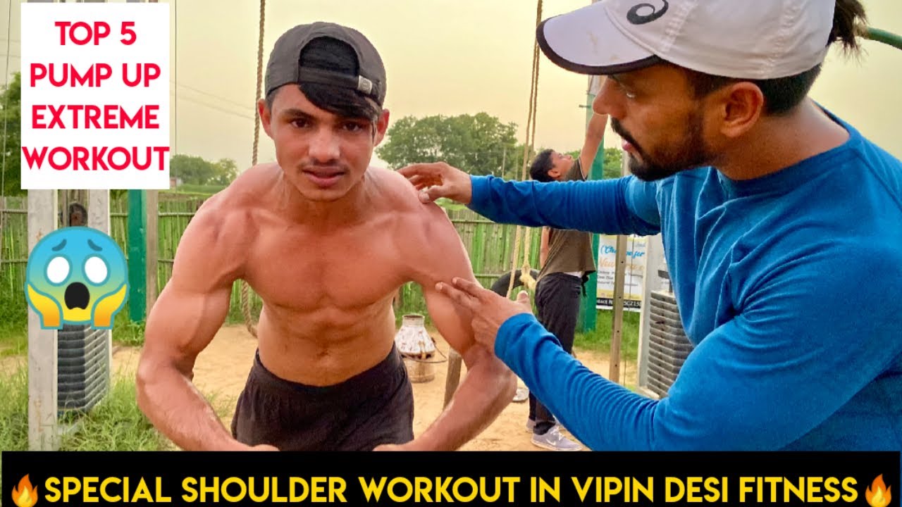 Super  SHOULDER WORKOUT In Vipin Desi Fitness Me🔥 Top 5 PumpUp Extreme Workout | Vipin Yadav |