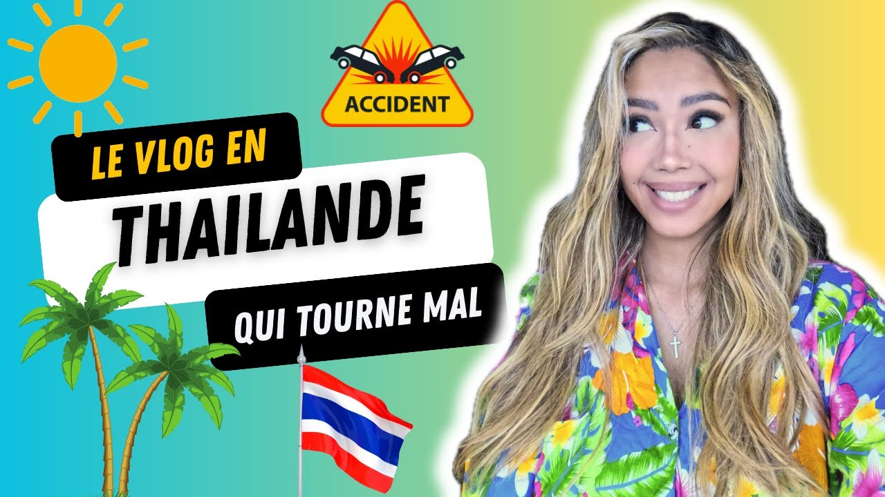 VLOG 1 : THAILANDE