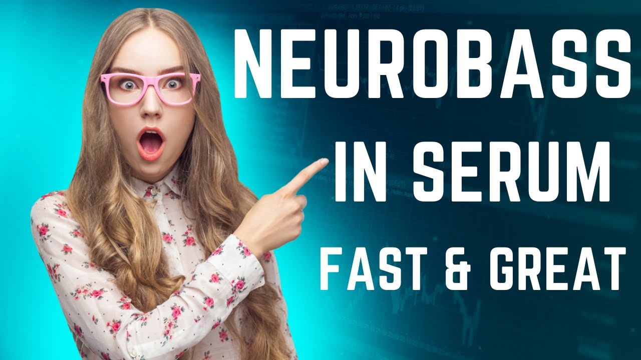 Neurobass is easy :)