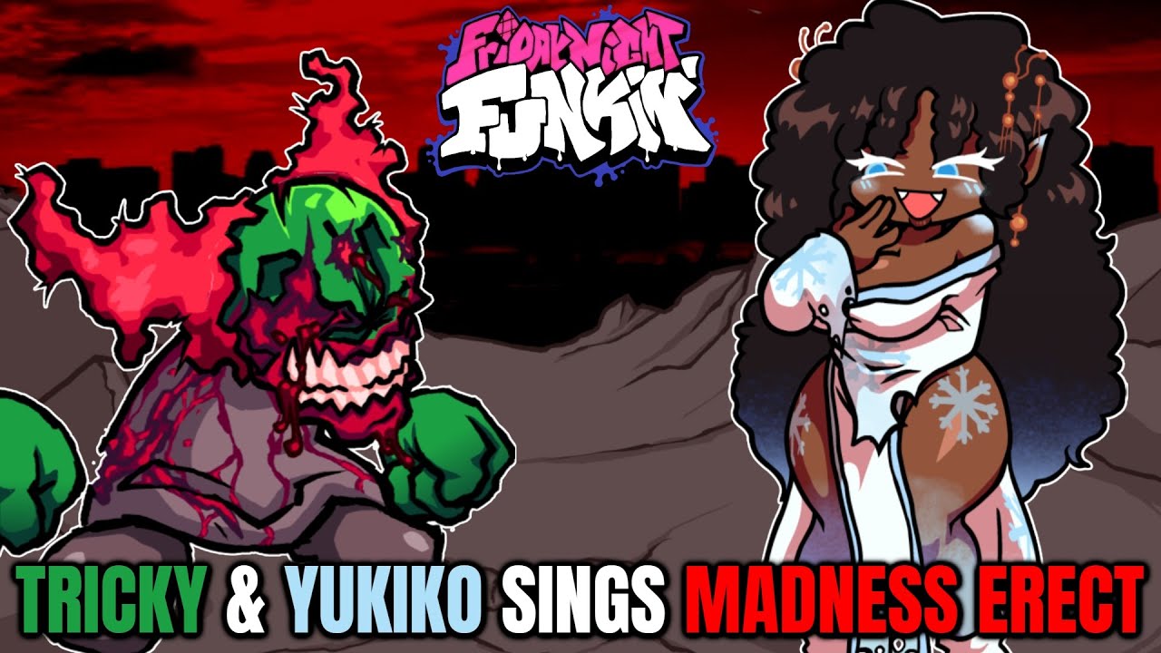Friday Night Funkin' Tricky & Yukiko Sings Madness Erect!