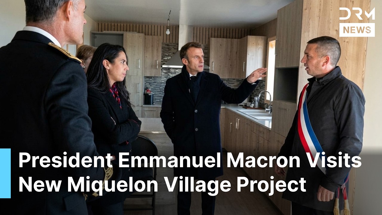 Macron Attends New Miquelon Village Presentation Before Carney Meeting | DRM News | AC1F