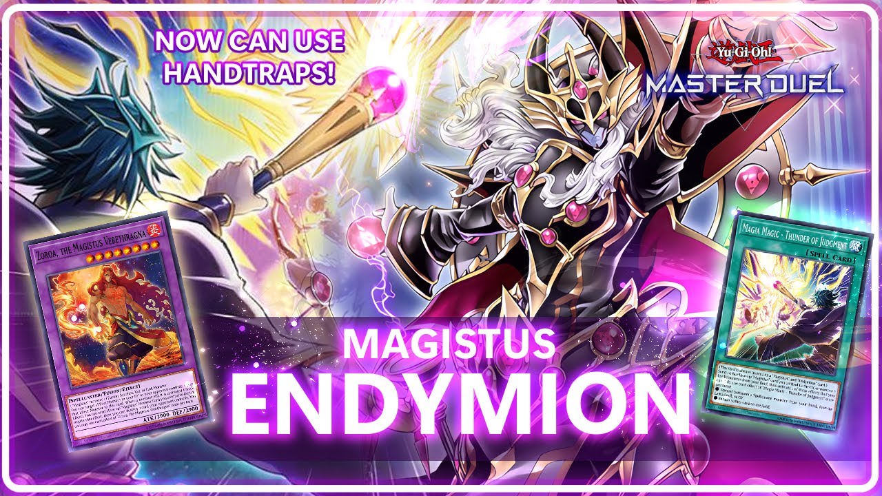 ENDYMION IS BACK WITH MAGISTUS SYNERGY - [Yu-Gi-Oh! Master Duel]