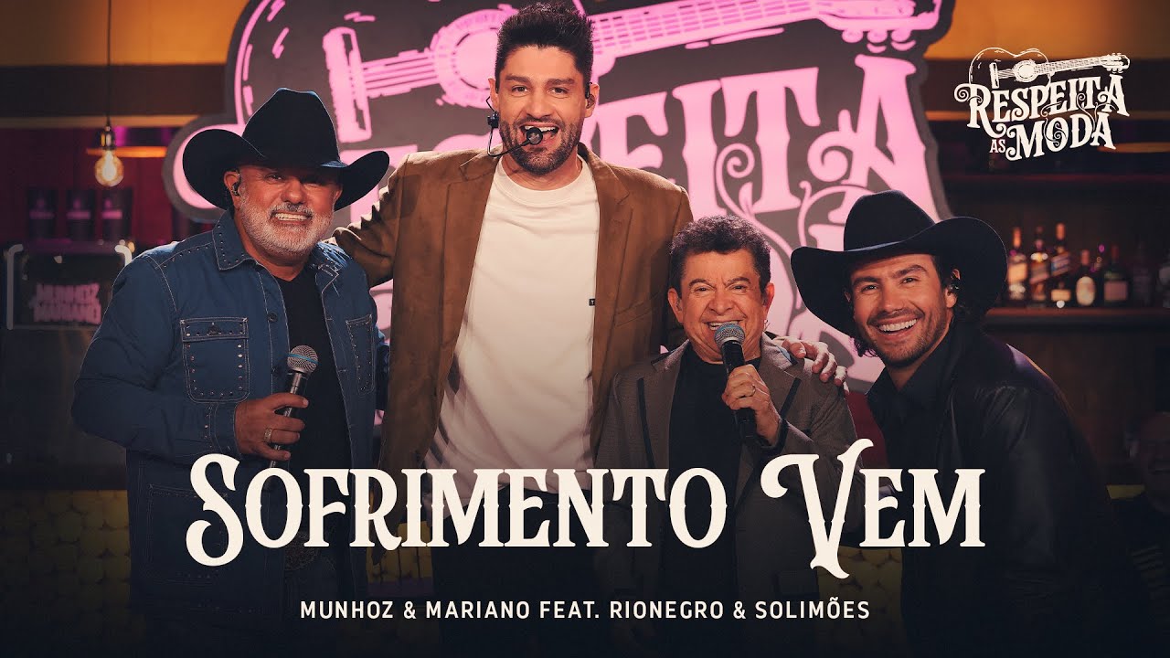 Munhoz & Mariano, Rionegro e Solimões - Sofrimento Vem / Respeita as Moda (Ao Vivo)