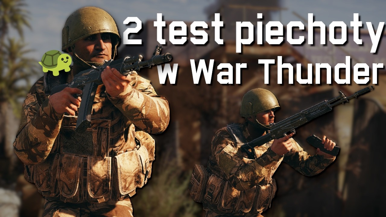 Nie jestem pewien co do piechoty w War Thunder 😕