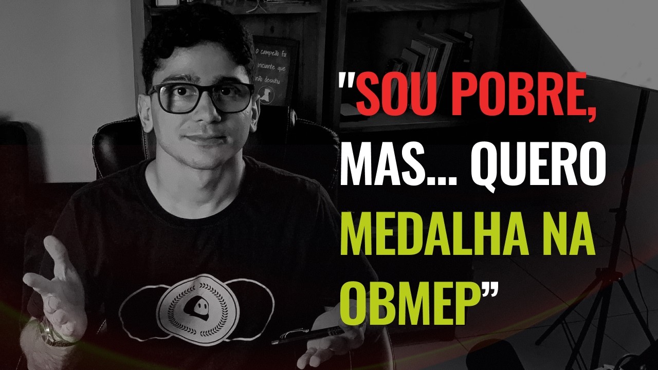 CONSELHOS PARA QUEM NÃO TEM DINHEIRO MAS QUER SER OURO NA OBMEP