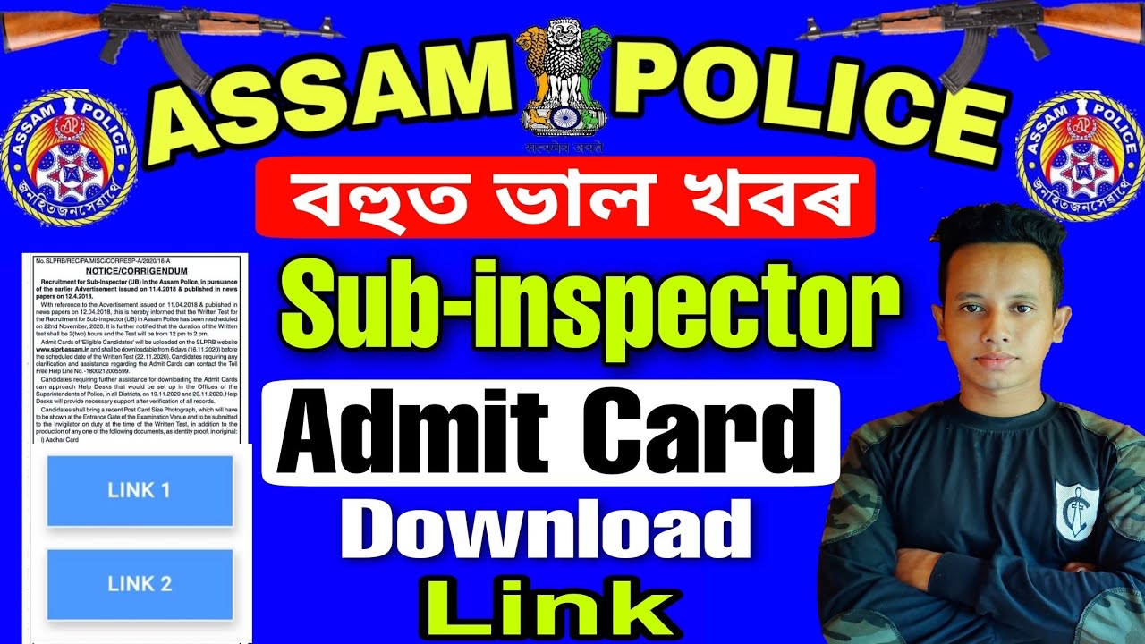 Assam Police Sub-inspector Admit card download link Actived.Written Exam 2020:Total 597 post.