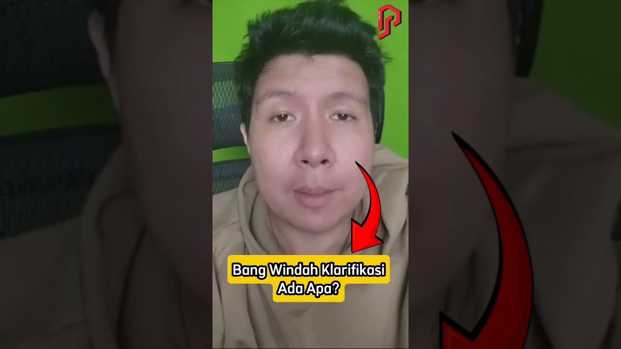 Ini Masalah Bang Windah Sampai Klarifikasi