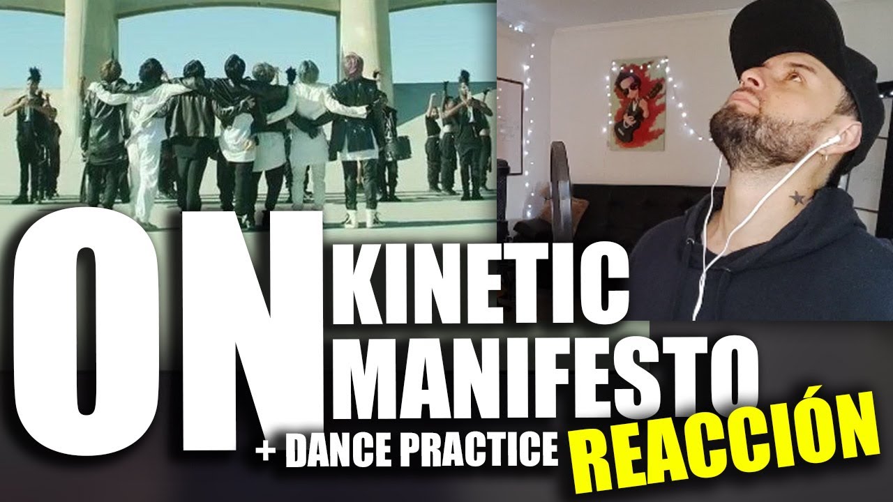 💥 ESTO ES UN HIMNO 🔥 REACCION POR PRIMERA VEZ | BTS - 'ON' Kinetic Manifesto + DANCE PRACTICE 💥
