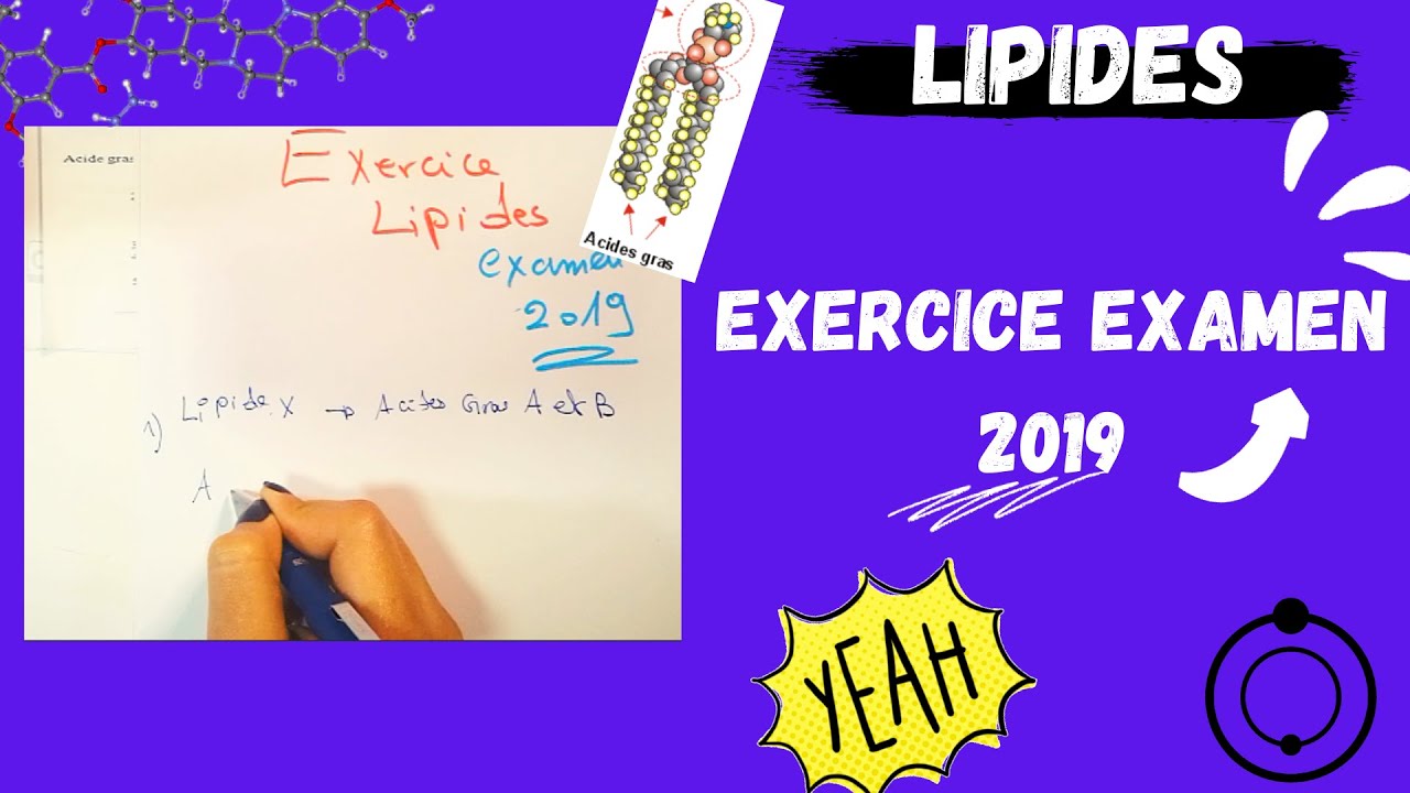 📣(5) Les Lipides : EXERCICE EXAMEN 2019, (اقوى شرح لللبيدات)😍 #BIOCHIMIE​​ #SNV​ #triglycerides