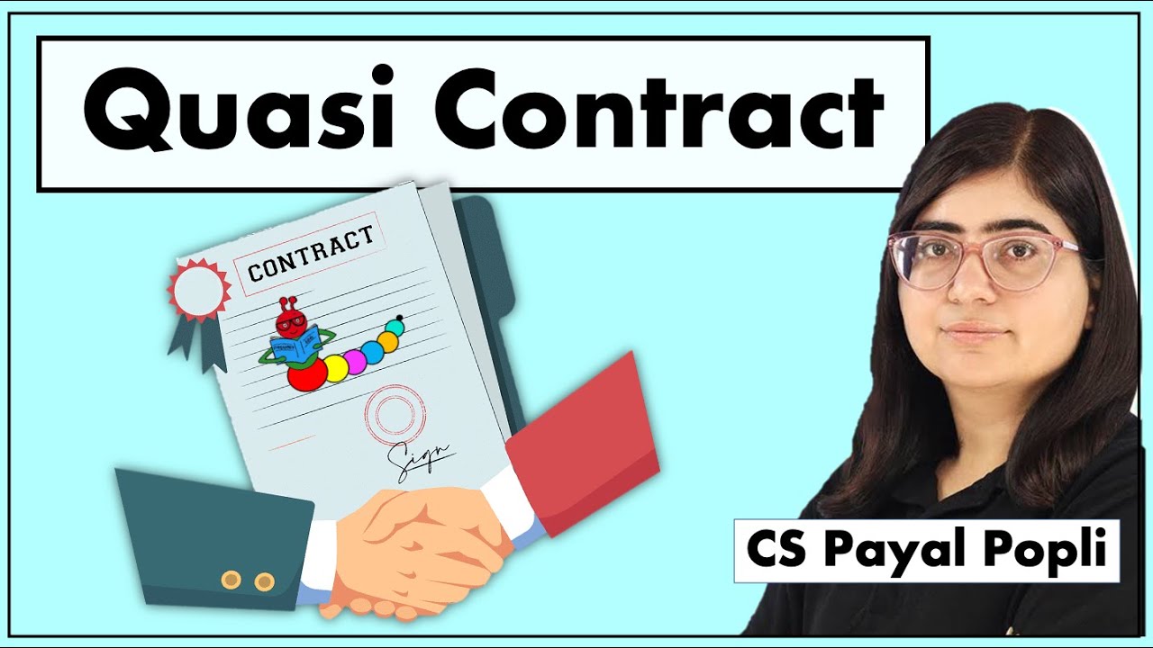 What is Quasi Contract? | Quasi Contract Meaning | Quasi Contract with Example | Indian Contract Act
