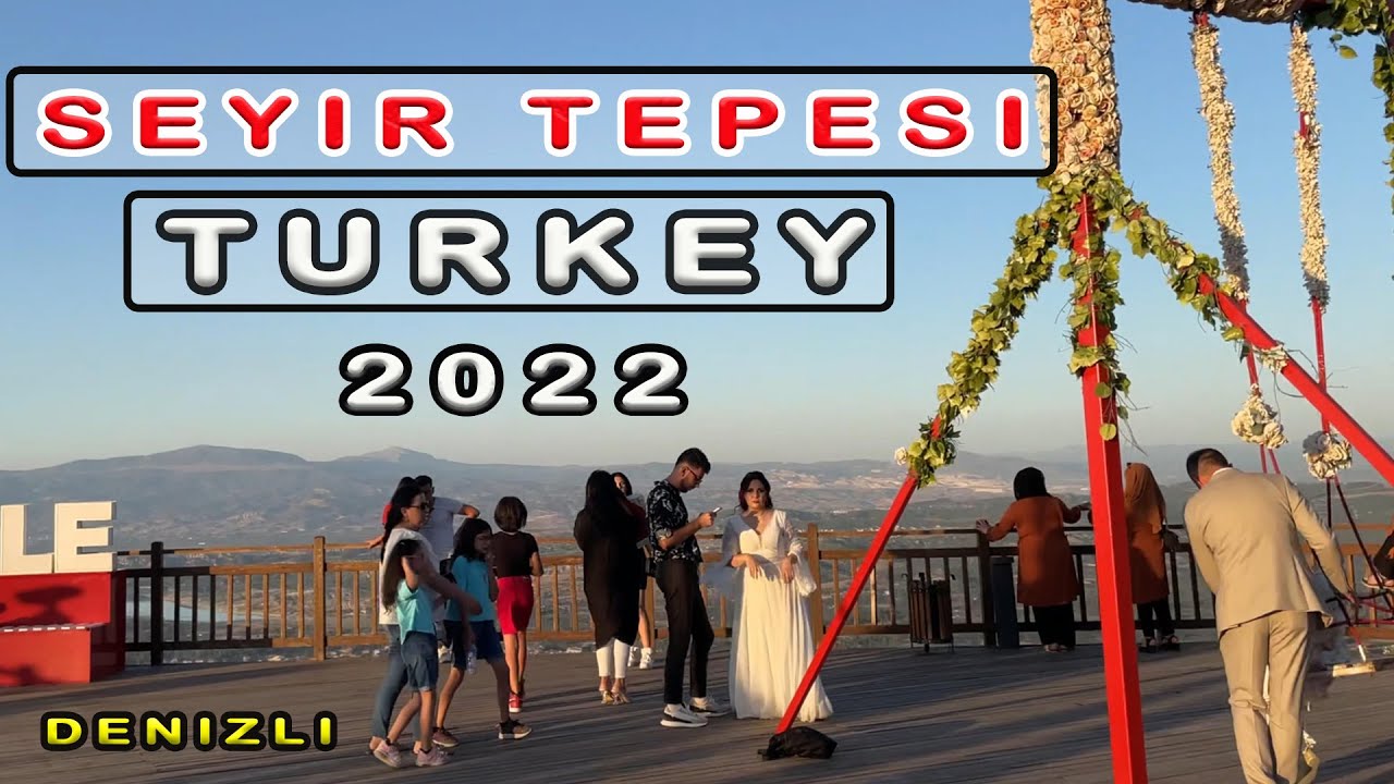 Denizli Seyir Tepesi |Turkey September 2022 |walking in Denizli Turkey        #walkingtour