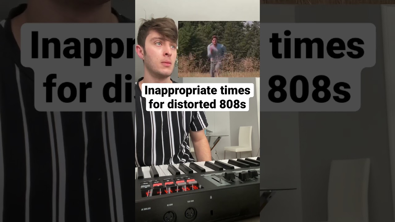 Inappropriate times for 808s😂
