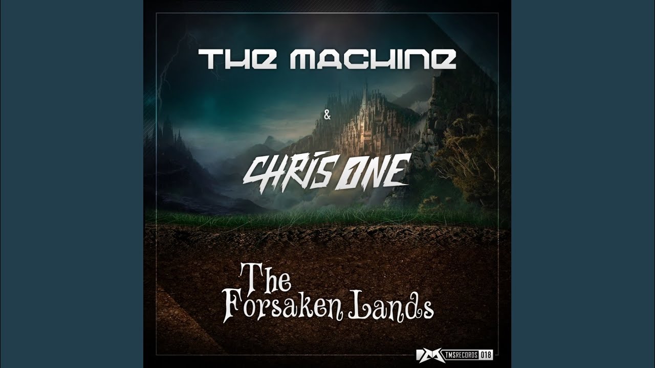 The Forsaken Lands.. (WiSH Outdoor 2013 Anthem) (Original Mix)