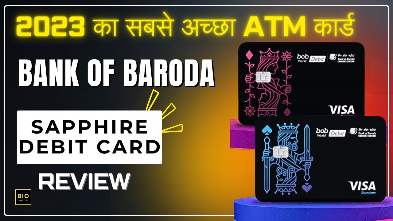 Bank of Baroda Sapphire Debit Card || Review