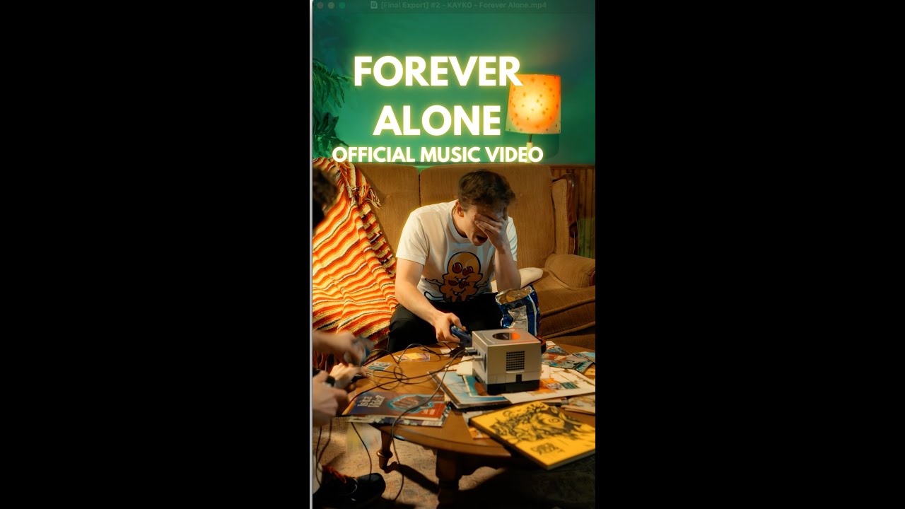 FOREVER ALONE - OFFICIAL MUSIC VIDEO - KAYKO
