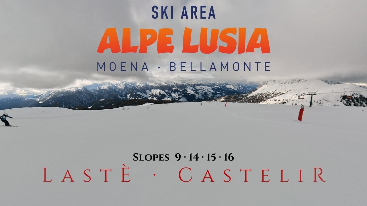 Moena / Bellamonte / Alpe Lusia · Slopes 9-14-15-16 · Skiing · February 2026