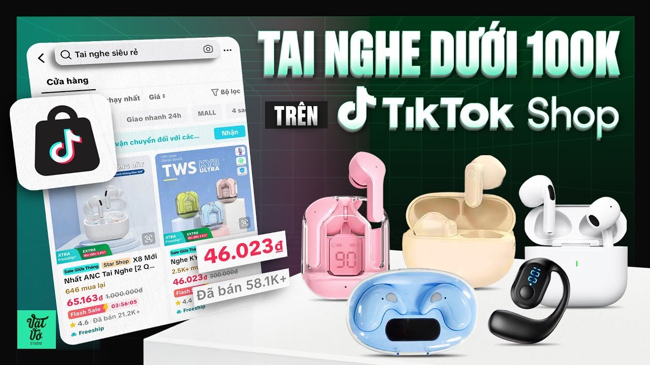 Mua thử 5 tai nghe chỉ 100K mà tận 700.000 lượt bán trên TikTok và đây là những lưu ý cần nhớ!