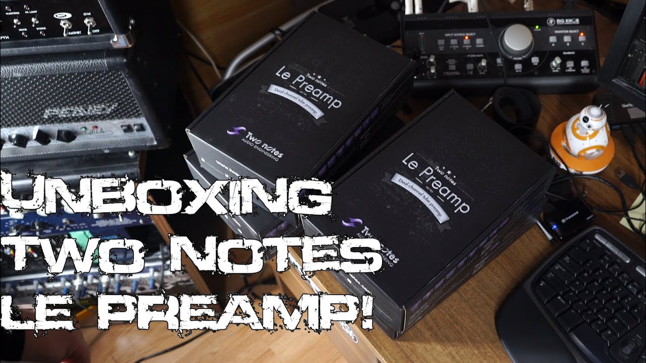 Unboxing Two Notes Le Preamp