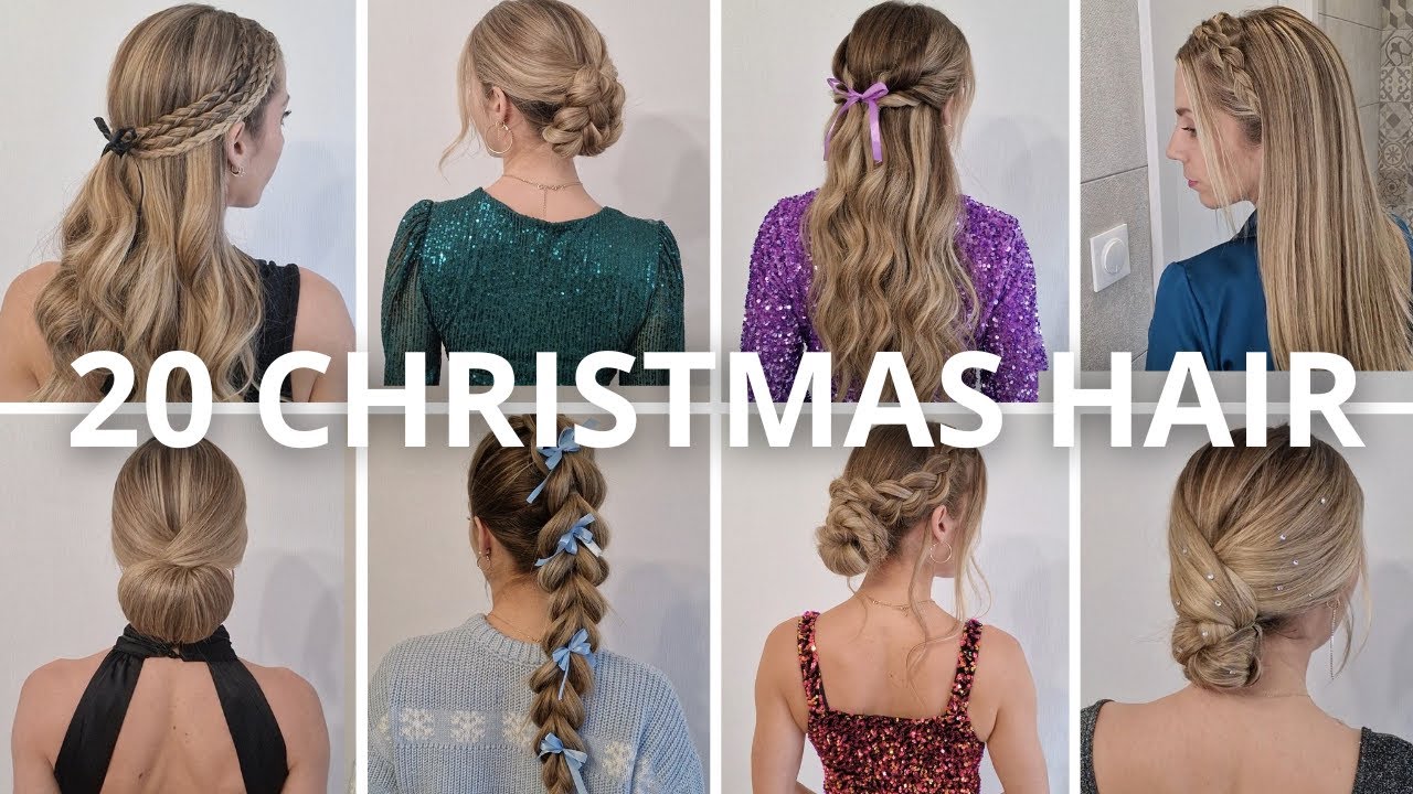 🎄 20 COIFFURES pour NOEL🎄 cheveux mi-long à longs - coiffure avec et sans tresses très belle !!
